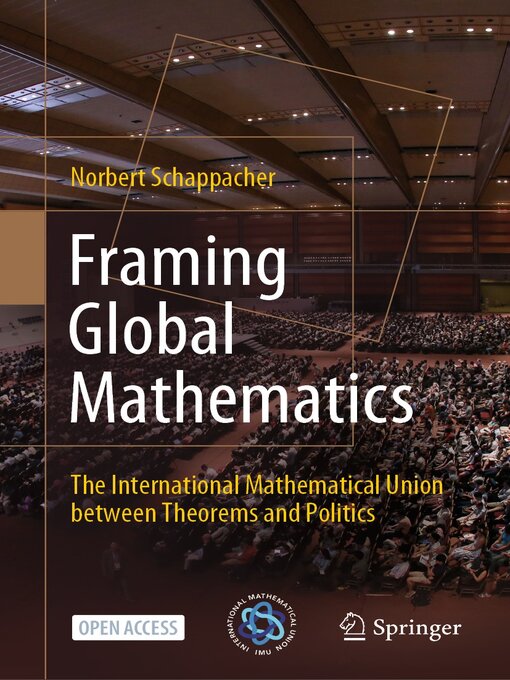 Title details for Framing Global Mathematics by Norbert Schappacher - Available